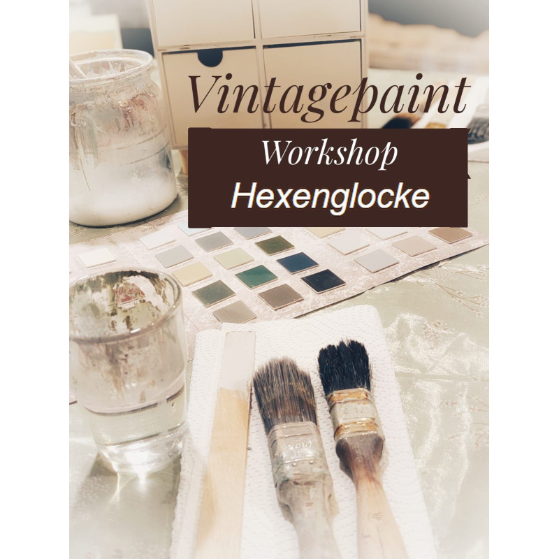 2026-04-26-Workshop Vintage Paint Hexenglocke